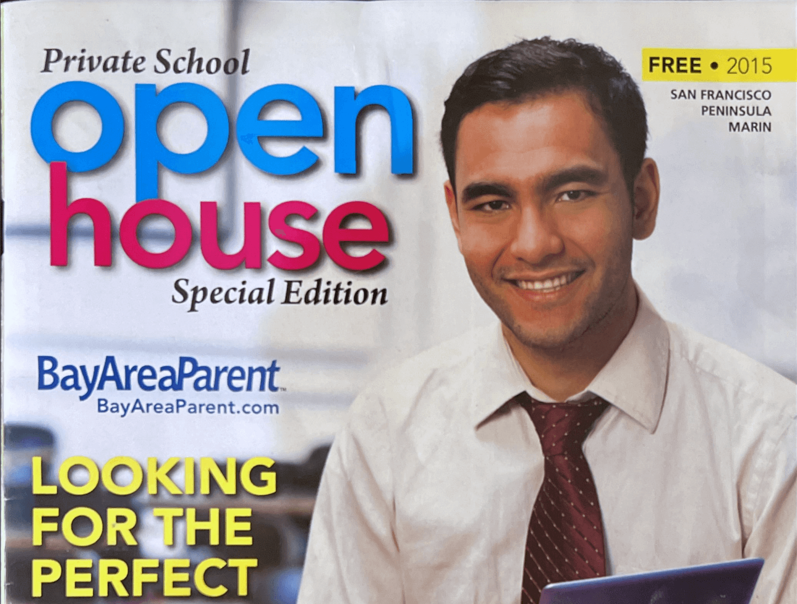 Magazing cover from Bay Area Parent in 2015. This is associated with an article written by Judy Molland on Finding the Perfect School for Your Child.